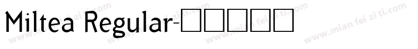 Miltea Regular字体转换